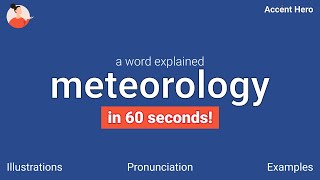 METEOROLOGY  Meaning and Pronunciation [upl. by Armillda984]