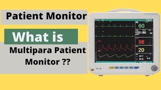 What is multipara patient monitor  Introduction to Patient Monitor  Patient Monitoring System [upl. by Ayanat]