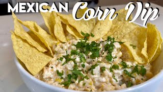 Mexican Street corn dip  elote Dip  corn dip  did de elote Mexicano [upl. by Nuhsar]