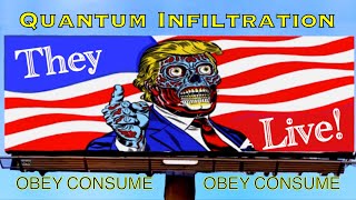 PROOF They Live IS a DocumentaryMustSee QUANTUM INFILTRATION SUBLIMINAL MESSAGES evil tactics [upl. by Inittirb]