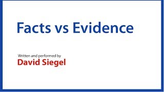 Facts vs Evidence [upl. by Stargell488]