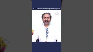 Injuries of ACL  Anterior Cruciate Ligament  Dr Anand Babu Mavoori  CARE Hospitals Musheerabad [upl. by Harpole]