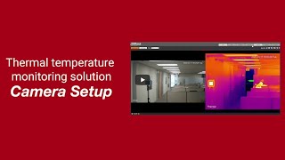 Instructions amp Configuration  Dahua Kit Thermal Body Temperature Monitoring Solution setup [upl. by Tades]