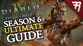 Diablo 4 Season 6 Ultimate Guide [upl. by Yemerej]