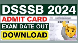 How to download DSSSB admit card 2024 dsssb dsssb2024 dsssbadmitcard 2024 dsssbform [upl. by Nueoras]