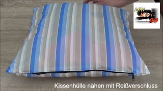 DIY  Kissenbezug mit Reißverschluss nähen Anleitung Kissen 40cm x 40cm UniKati89 [upl. by Elicec]