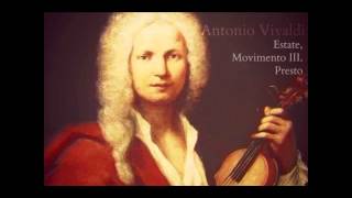 Antonio Vivaldi  Estate Movimento III Presto [upl. by Joshi]