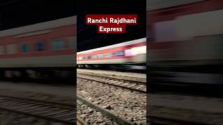 Ranchi Rajdhani Express train rajdhaniexpress ranchi shorts railway youtubeshorts [upl. by Michelle765]