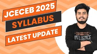 JCECEB 2025SYLLABUS amp PATTERN NEW UPDATES jceceb [upl. by Darcey]