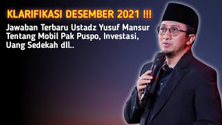 KLARIFIKASI USTADZ YUSUF MANSUR TERBARU DESEMBER 2021  Jawaban Atas Tuduhan amp Cerita Sebenarnya [upl. by Ellard883]