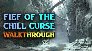 FIEF OF THE CHILL CURSE Walkthrough  Lords Of The Fallen Gameplay Guide [upl. by Yna]