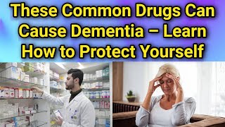 Warning These 5 Medications Cause Memory Loss [upl. by Llered]