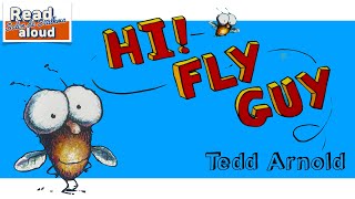 Read aloud Hi Fly Guy  Tedd Arnold [upl. by Aruat]