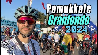 Pamukkale Granfondo 2024  Uzun Parkurda yarıştım [upl. by Enahsal]