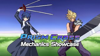 Prism Cross  New Mechanics Showcase [upl. by Luy614]