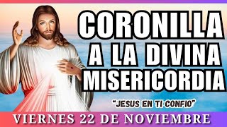 CORONILLA A LA DIVINA MISERICORDIA de Hoy Viernes 22 de Noviembre 2024🌺 Divina misericordia🙏🏼 [upl. by Ellsworth]