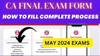 CA FINAL Exam Form Filing Process May 2024 Exam  How To fill CA final Exam form new scheme [upl. by Ellard810]