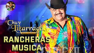 Chuy Lizarraga  Rancheras Con Banda Mix 2024 [upl. by Baudin]