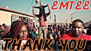 EMTEE  THANK YOU OFFICIAL MUSIC VIDEO  REACTION [upl. by Fayth]