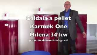 Caldaia a pellet Karmek One Milena [upl. by Nospmoht]