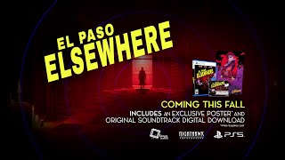 El Paso Elsewhere  PlayStation 5 Physical Edition Trailer [upl. by Stephenson]