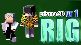 v1 RIG para prisma 3D modelos de skin de Minecraft para prisma 3D [upl. by Rosenzweig]