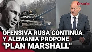 RUSIA bombardea Lysychansk mientras ALEMANIA afirma que Ucrania quotnecesitará un plan Marshallquot [upl. by Eyr]