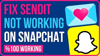 How to Fix Sendit Not Working on Snapchat NEW [upl. by Lanny]