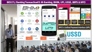 BES171Banking Transaction3 BHIM UPI IMPS USSD NPCi amp Mobile Banking API in India [upl. by Minny]