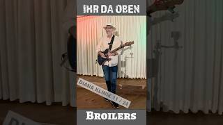 Ihr da oben  Michael Studt covert Broilers  OneManBand 🎤🎸🥁 LIVE Dianaklinik Bad Bevensen 2024 [upl. by Ena]