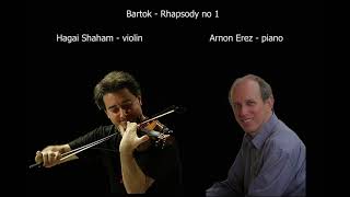 Bartok First RhapsodyHagai Shaham Arnon Erez [upl. by Geilich]