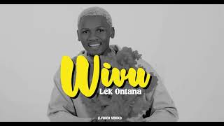 Lek Ontana  Wivu Official Lyric Video [upl. by Antone]