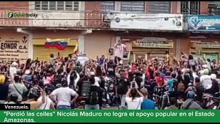 quotPerdió las callesquot Nicolás Maduro no logra el apoyo popular en el Estado Amazonas [upl. by Ettennig901]