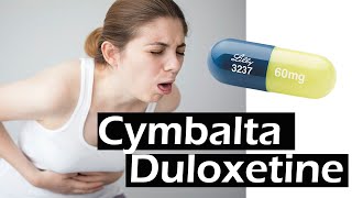 Cymbalta  Duloxetine  Cymbalta side effects [upl. by Ahtiek432]