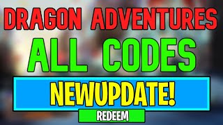 New Dragon Adventures Codes  Roblox Dragon Adventures Codes May 2024 [upl. by Malha187]