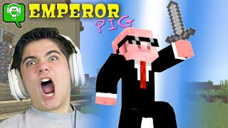 Emperor PIG RULES Minecraft on HobbyGaming [upl. by Selden]