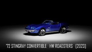 Hot Wheels 72 Stingray Convertible HW Roadsters 2023 [upl. by Quin]