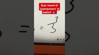 Ever heard of superpowers in maths 🦸‍♂️ [upl. by Arebma]