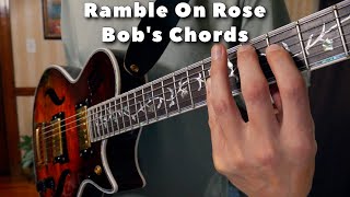 Ramble On Rose  Bobs Chords  Grateful Dead [upl. by Lleinnad6]