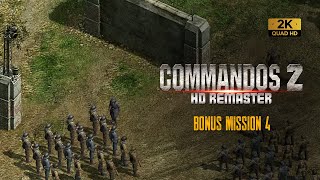 Commandos 2 Hd Remaster  Bonus Mission 4 Playthrough [upl. by Waldon625]