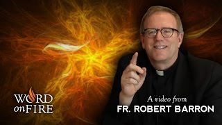 Bishop Barron on The Holy Spirit [upl. by Bruce]