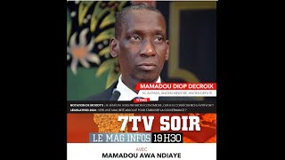 🔴DIRECT 7tvsoir Mamadou DIOP DECROIX sur la situation financière Législatives 2024 [upl. by Nievelt]