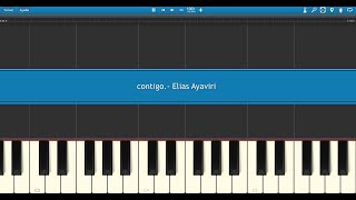 Contigo Elias Ayaviri Piano Tutorial [upl. by Eniamret751]