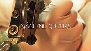 Machine Queens  Tattoo Documentary 2018 [upl. by Nirej769]