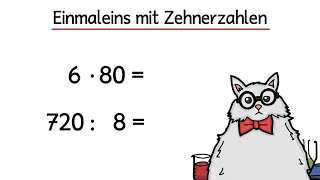 Einmaleins mit Zehnerzahlen  Multiplizieren und Dividieren [upl. by Longley39]