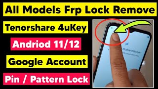 How to Bypass Android FRP Lock  Tenorshare 4ukey  Samsung Xiaomi Redmi Vivo OPPO Realme Frp [upl. by Yks]