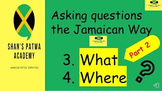 Jamaican Patois lesson for beginners What Where with example sentences [upl. by Leveroni152]