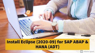 1 Install Eclipse 202009 for SAP ABAP and HANA  ADT  ABAP Development Tools [upl. by Nylteak407]