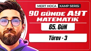 90 Günde AYT Matematik Kampı  65Gün  Tek Video  Türev3  2024  merthoca [upl. by Elleunamme]