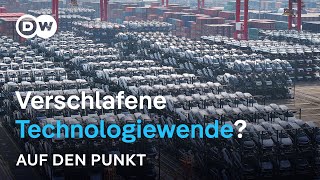 China auf der Überholspur Deutsche Autoindustrie unter Elektroschock  Auf den Punkt [upl. by Noelle]